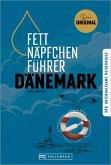 Fettnäpfchenführer Dänemark (eBook, PDF) Fettnäpfchenführer Dänemark (eBook, PDF)