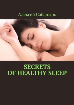 Cover Secrets of healthy sleep (eBook, ePUB)
