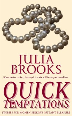 Quick Temptations (eBook, ePUB) - Brooks, Julia