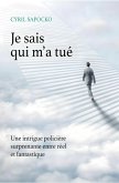 Je sais qui m'a tué (eBook, ePUB) Je sais qui m'a tué (eBook, ePUB)