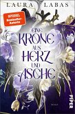 Eine Krone aus Herz und Asche Eine Krone aus Herz und Asche