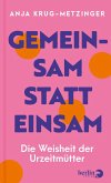 Gemeinsam statt einsam Gemeinsam statt einsam