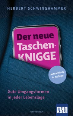 Der neue Taschen-Knigge - Schwinghammer, Herbert