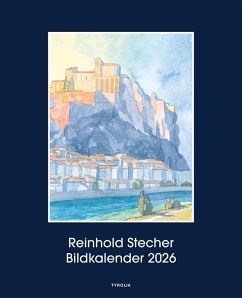 Reinhold Stecher Bildkalender 2026 - Stecher, Reinhold