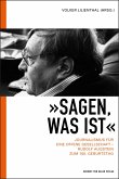 "Sagen, was ist" (eBook, PDF) "Sagen, was ist" (eBook, PDF)