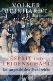 Esprit und Leidenschaft Esprit und Leidenschaft
