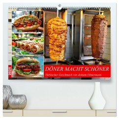 Döner macht schöner, türkischer Geschmack von deinem Dönermann (hochwertiger Premium Wandkalender 2025 DIN A2 quer), Kunstdruck in Hochglanz