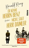 Er kenne Herrn Benz nicht, sagt Herr Daimler Er kenne Herrn Benz nicht, sagt Herr Daimler