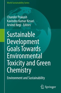 Sustainable Development Goals Towards Environmental Toxicity and Green Chemistry