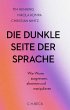 Die dunkle Seite der Sprache - Bild 1