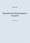 Rautalammin Mäntytaipaleen torpparit