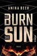 We Burn the Sun - Bild 1