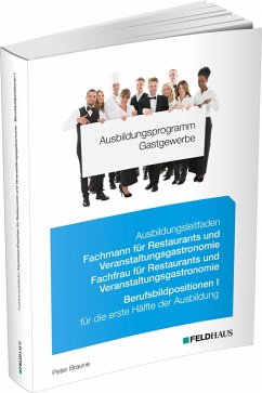 Cover Ausbildungsprogramm Gastgewerbe / Ausbildungsleitfaden Fachmann/Fachfrau für Restaurants und Veranstaltungsgastronomie - Berufsbildpositionen I