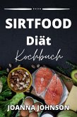 Sirtfood Diät Kochbuch (eBook, ePUB)