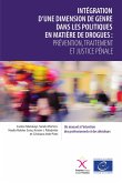 Intégration d'une dimension de genre dans les politiques en matière de drogues (eBook, ePUB) Intégration d'une dimension de genre dans les politiques en matière de drogues (eBook, ePUB)