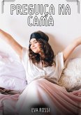 Preguiça na Cama (eBook, ePUB)