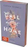Call my Heart Home / Island Summer Bd.1 Call my Heart Home / Island Summer Bd.1