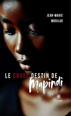 Le cruel destin de Mapindi (eBook, ePUB) Cover Le cruel destin de Mapindi (eBook, ePUB)
