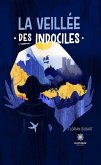 La veillée des indociles (eBook, ePUB)