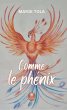 Comme le phénix (eBook, ePUB) - Bild 1