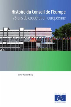 Histoire du Conseil de l'Europe (eBook, ePUB) - Wassenberg, Birte