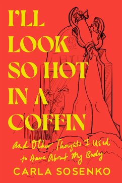 Cover I'll Look So Hot in a Coffin