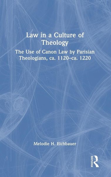 Law in a Culture of Theology Law in a Culture of Theology