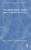 The Somato-Psychic Realm