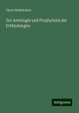 Zur Aetiologie und Prophylaxis der Erblindungen Zur Aetiologie und Prophylaxis der Erblindungen