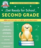 Get Ready for School: Second Grade (Revised and Updated) Get Ready for School: Second Grade (Revised and Updated)