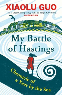 My Battle of Hastings - Guo, Xiaolu