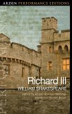 Richard III: Arden Performance Edition Richard III: Arden Performance Edition