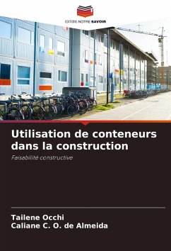 Utilisation de conteneurs dans la construction - Occhi, Tailene;O. de Almeida, Caliane C.