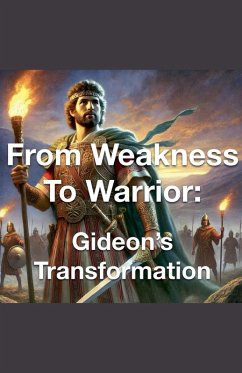 From Weakness to Warrior - Rhoades, Joshua