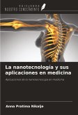 La nanotecnología y sus aplicaciones en medicina La nanotecnología y sus aplicaciones en medicina