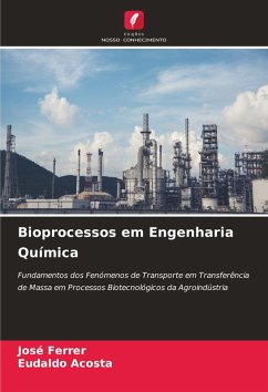 Bioprocessos em Engenharia Química - Ferrer, José;Acosta, Eudaldo