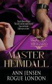 Master Heimdall Master Heimdall