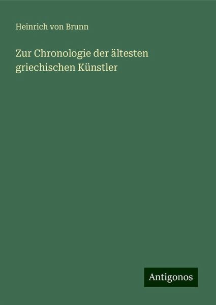 Zur Chronologie der ältesten griechischen Künstler