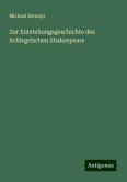 Zur Entstehungsgeschichte des Schlegelschen Shakespeare