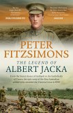 The Legend of Albert Jacka The Legend of Albert Jacka