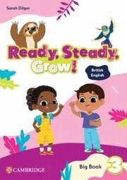 Ready, Steady, Grow! Level 3 Big Book - Dilger, Sarah