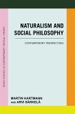 Naturalism and Social Philosophy Naturalism and Social Philosophy