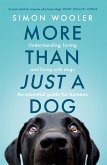 More Than Just a Dog More Than Just a Dog