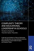 Complexity Theory and Educational Leadership in Schools Complexity Theory and Educational Leadership in Schools