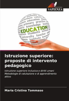 Istruzione superiore: proposte di intervento pedagogico - Tommaso, Maria Cristina