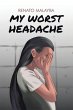 My Worst Headache - Bild 1