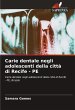 Carie dentale negli adolescenti della... - Bild 1