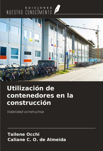 Utilización de contenedores en la construcción Utilización de contenedores en la construcción