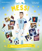 Let's Meet Messi Let's Meet Messi