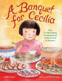 A Banquet for Cecilia A Banquet for Cecilia